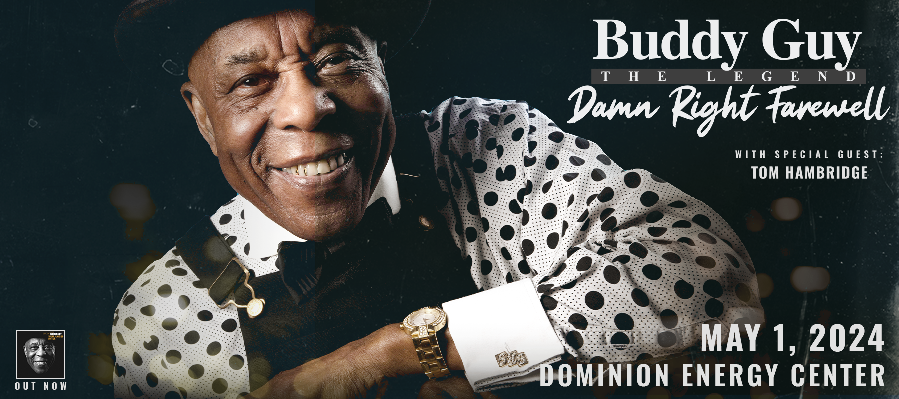 Buddy Guy | Dominion Energy Center | Official Website