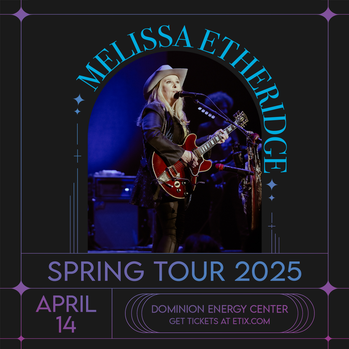 MELISSA ETHERIDGE COMING TO DOMINION ENERGY CENTER ON APRIL 14  