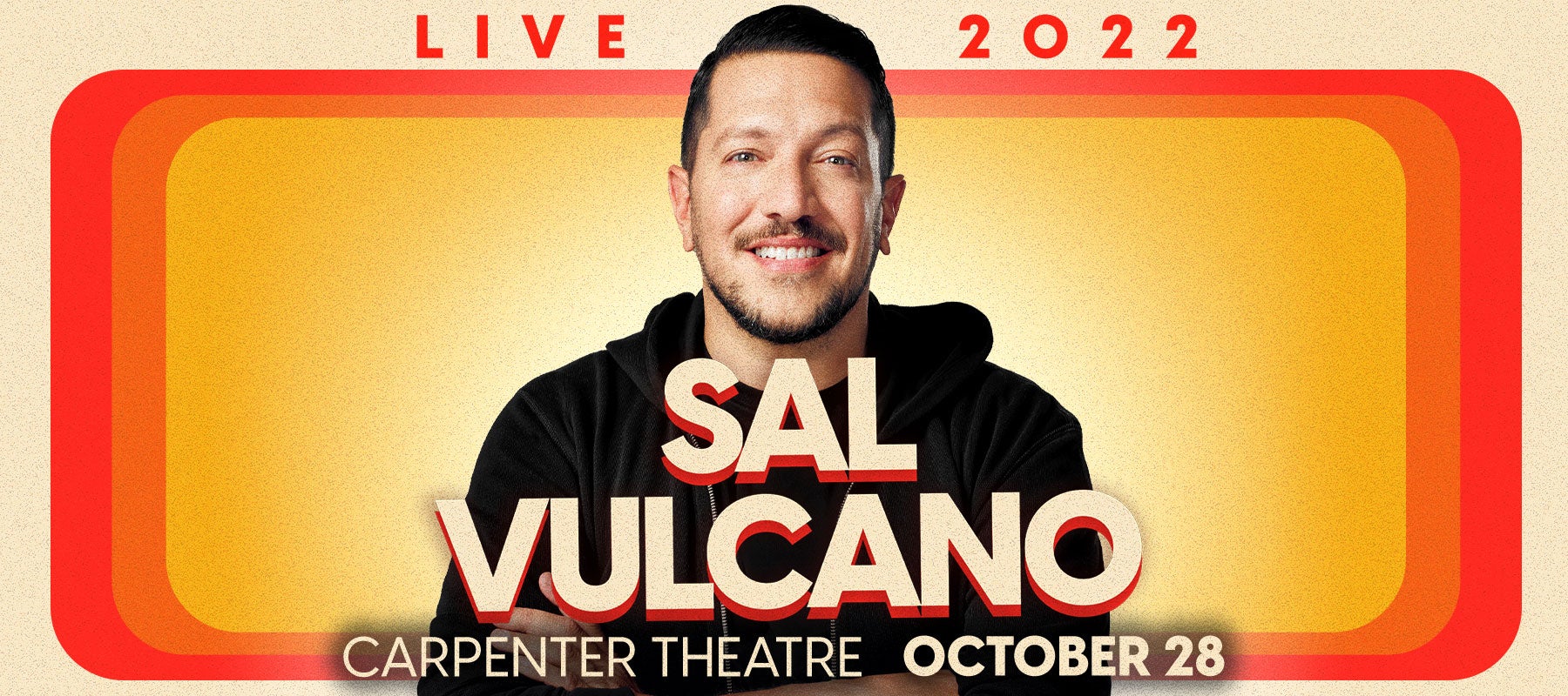 sal vulcano stand up tour 2022