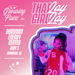 THAT GIRL LAY LAY BRINGS GROWING PAINS TOUR TO RICHMOND